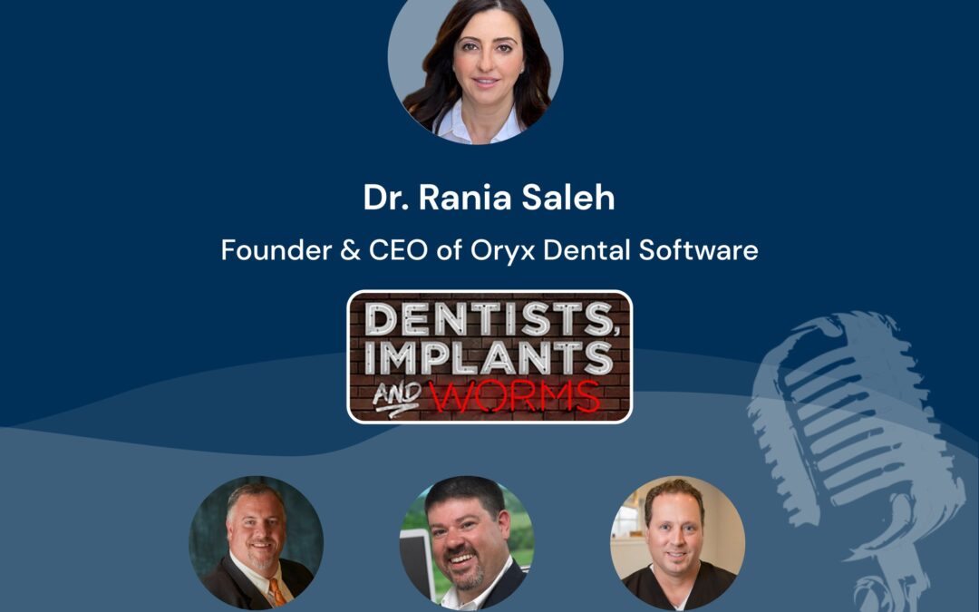 Dr Rania Saleh Featured on Dentists, Implants & Worms Podcast